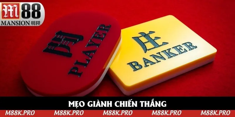 Mẹo giành chiến thắng