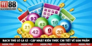 Bạch Thủ Lô Là Gì? M88 Cập Nhật Kiến Thức Chi Tiết 2025