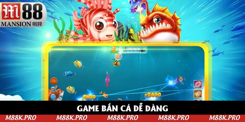 Thử ngay game Bắn Cá Dễ Dàng