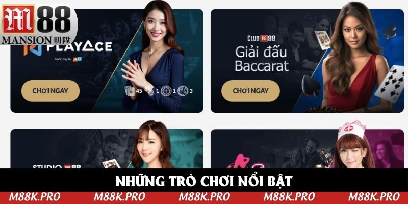 Những trò chơi nổi bật