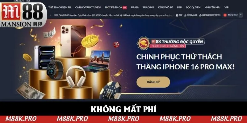 Đăng ký M88 không lo mất chi phí