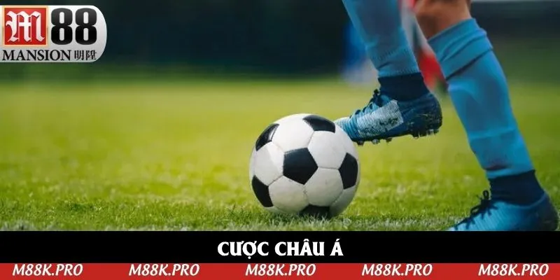 Cược châu Á giúp cân bằng sự chênh lệch sức mạnh giữa hai đội