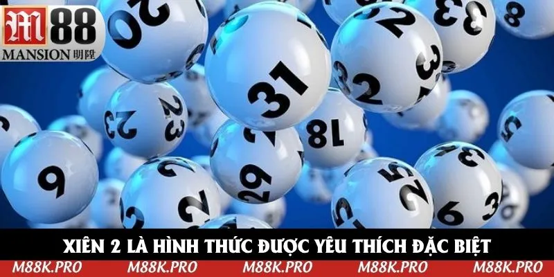 Xiên 2 là hình thức được yêu thích đặc biệt